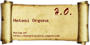 Hetesi Orgona névjegykártya